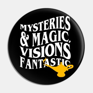 Visions Fantastic Pin