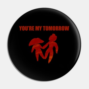 You're My Tomorrow Croods 2 Eep and Guy Pin