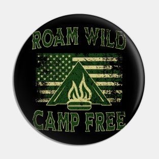 Roam Wild Camp Free Flag Rustic Pin