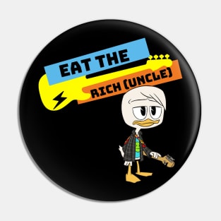 Eat the Rich (Uncle) Pin