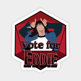 Vote for Eddie Election Parody Magnet