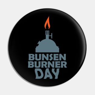 31st March - Bunsen Burner Day Pin