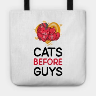 Cats before guys Tote