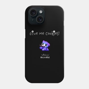 Give me cookies! Phone Case