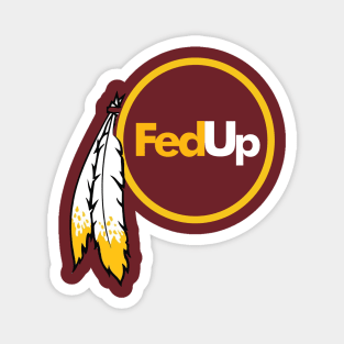 Redskins - Fed Up Logo Magnet