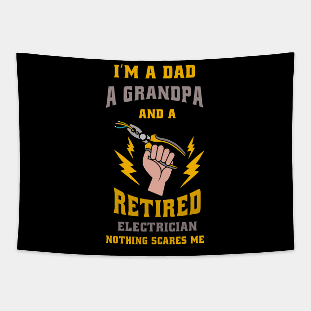 Retired Electrician Tapestry by TheBestHumorApparel