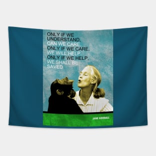 Jane Goodall Inspirational Quote Tapestry