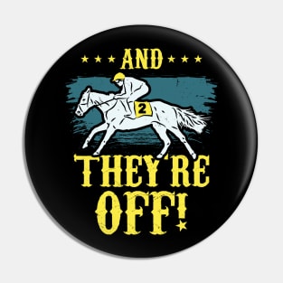 Funny And They're Off Horse Racing Jumping Jockey Gift Idea Pin