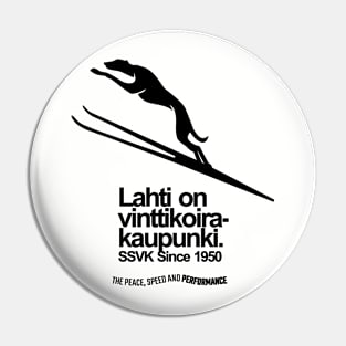 SSVK SINCE 1950 - LAHTI ON VINTTIKOIRAKAUPUNKI Pin