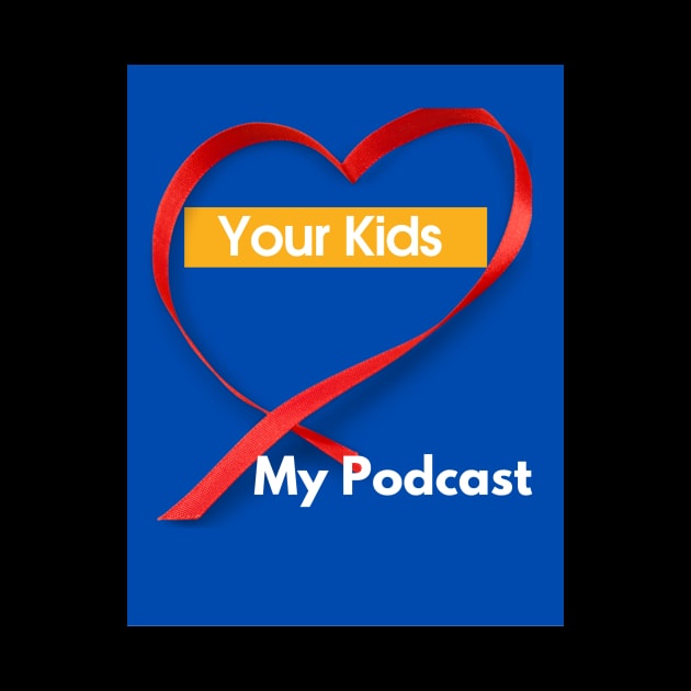 Your Kids Heart My Podcast by SoloMoms! Talk Shop