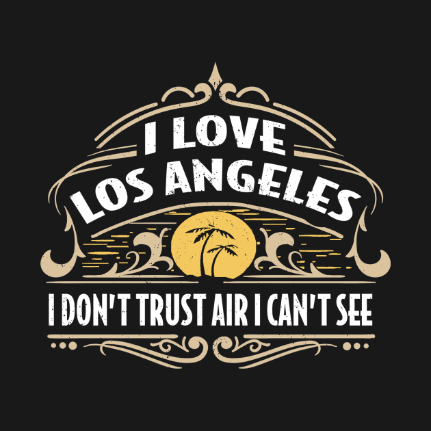 Los Angeles Smog by Sideways Tees