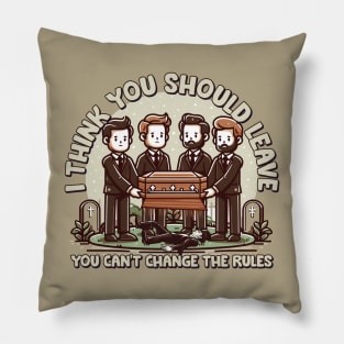 I Think You Should Leave // Coffin Flop Pillow