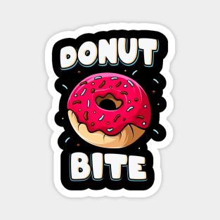 Donut Bite Funny Doughnut Lover Gift Magnet