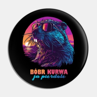 Polish Meme Bóbr Bober Kurwa Ja Pierdole Synthwave Pin