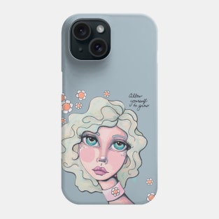 Allow Yourself to Grow Phone Case