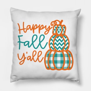 Happy Fall Y’all Halloween Autumn Southern Cute Pillow