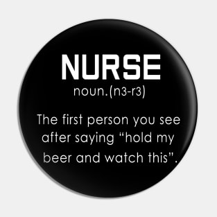 Nurse Noun Funny Nurse Pin