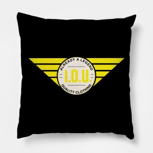 IOU - Already a Legend Pillow
