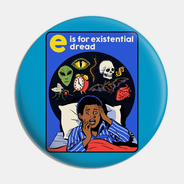 E is for Existential Dread Pin by Steven Rhodes