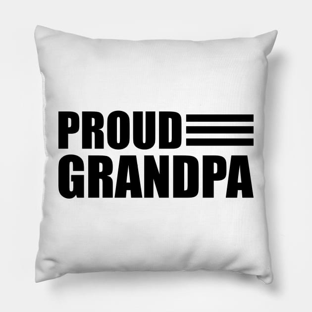 Grandpa - Proud Grandpa Pillow by KC Happy Shop