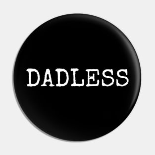 DADLESS Pin