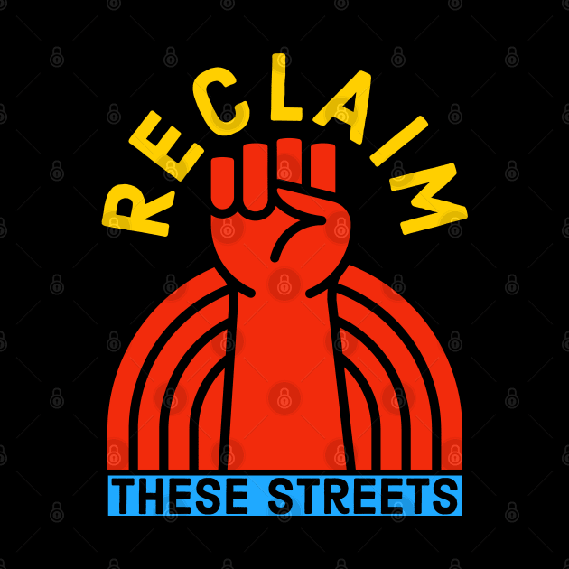 Reclaim These Streets by Suzhi Q