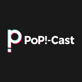 PoP!-Cast TikTok T-Shirt