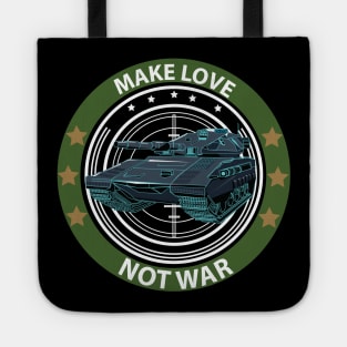 Make love not war. Tote