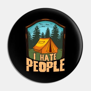 Cute & Funny I Hate People Camping Tent Camper Pun Pin