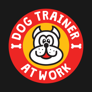 Dog Trainer At Work T-Shirt