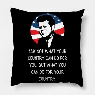 John F Kennedy Quote JFK Inauguration 2021 Gift Pillow