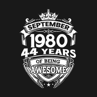 September 1980 44 Years Of Being Awesome 44th Birthday T-Shirt