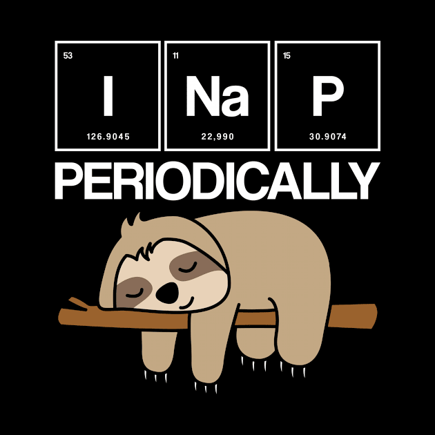 Physics Periodically Nap Science by shirtsyoulike