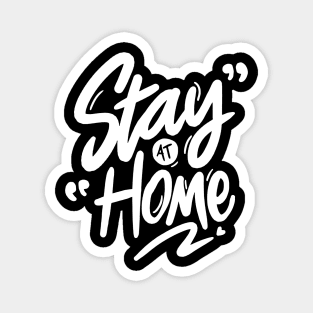 Stay At Home | Social Distancing Magnet