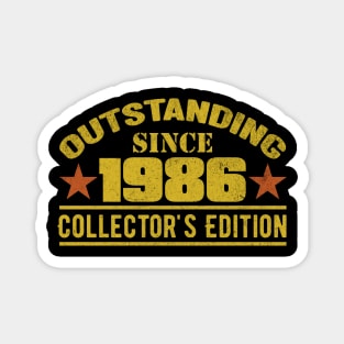 Outstanding Since 1986 Magnet