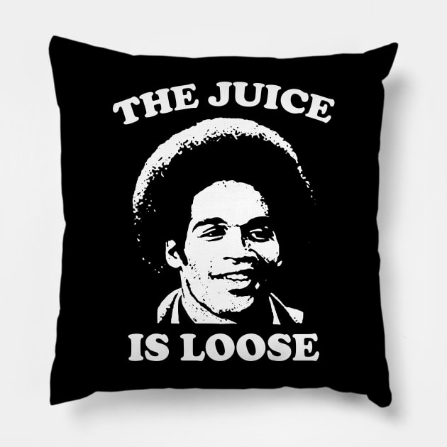 The Juice Is Loose - OJ Simpson Pillow by devilcat.art