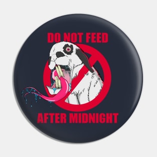 Do Not Feed! Pin