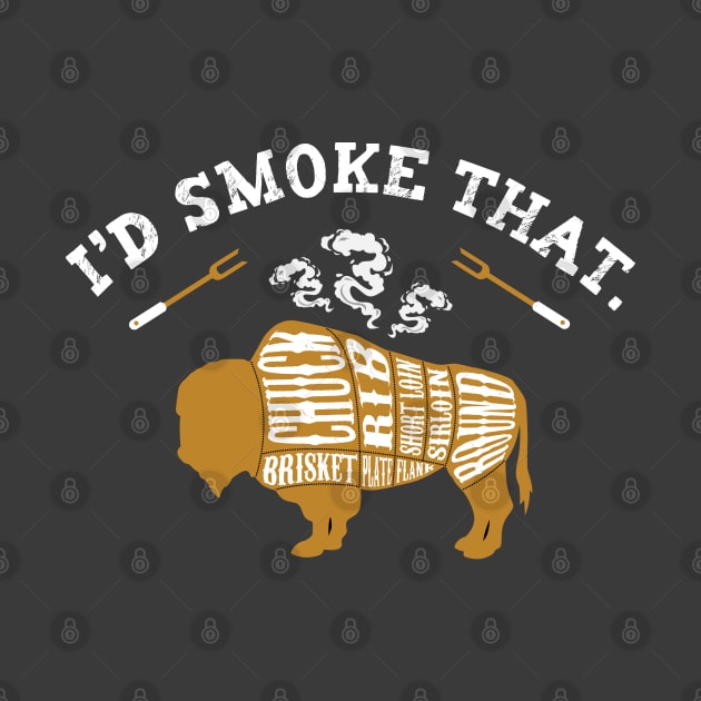 I'd Smoke That Buffalo Meat Funny Grilling by figandlilyco