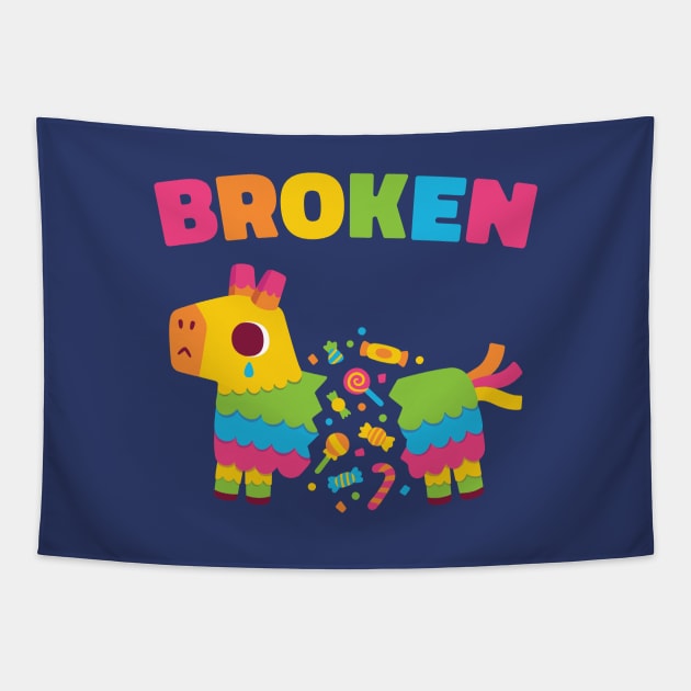 Sad Pinata Is Broken Tapestry by rustydoodle