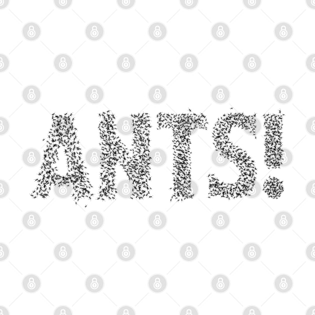 Ants! by andrew_kelly_uk@yahoo.co.uk