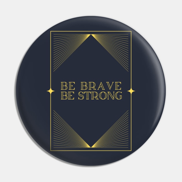 Be Brave Be strong - inspired by She-ra theme song Pin by tziggles