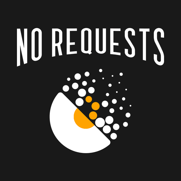 No Requests - DJ by KLANG