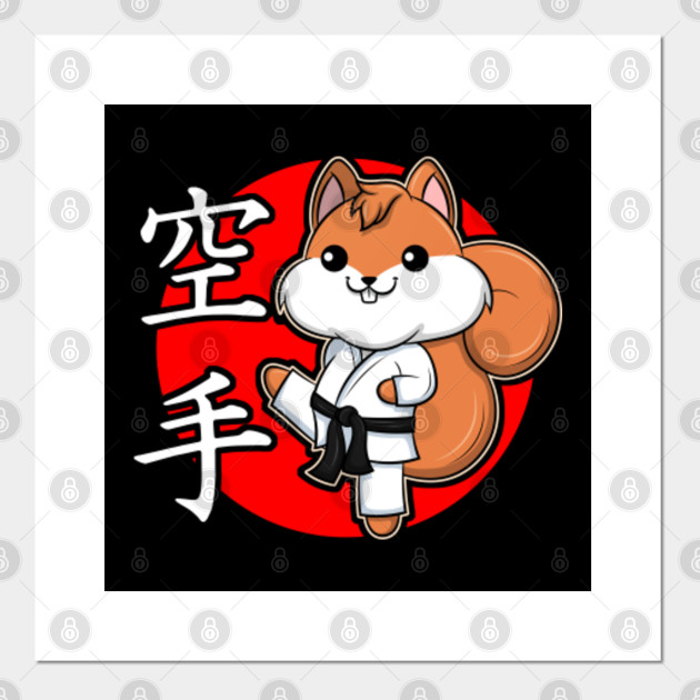 Karate Squirrel Chibi Kawaii Martial Arts Gift Karate Posters And Art Prints Teepublic