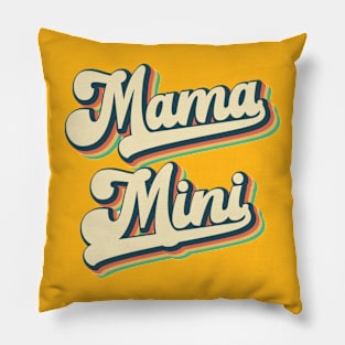 Mama mini Pillow