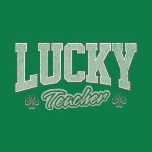 Lucky Teacher T-Shirt