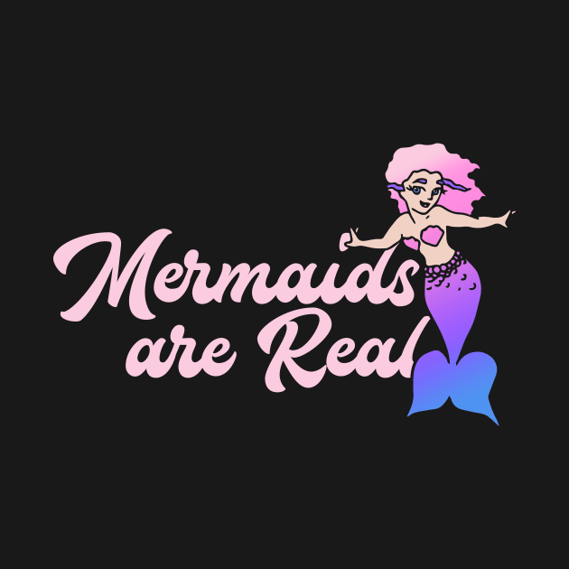 Mermaids are real by bubbsnugg