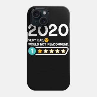 2020 One Star Very Bad Would Not Recommend Phone Case