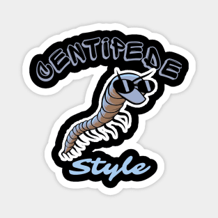 Centipede Style, Centipede Lover Magnet