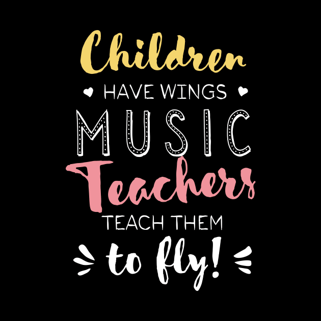 Music Teacher Gifts - Beautiful Wings Quote by BetterManufaktur