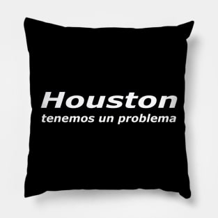 Houston Tenemos Un Problema (light) Pillow